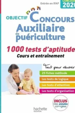 Auxiliaire de puériculture. 1000 tests d'aptitude, Edition 2020, Laurent Chantron