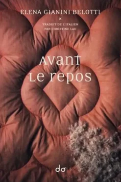 Avant le repos, Eléna Gianini Belotti