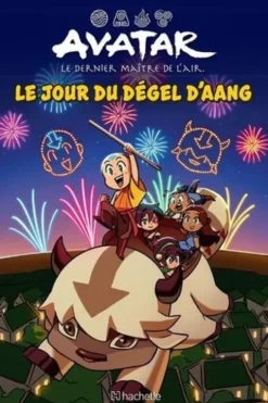Avatar, le dernier maître de l'air : Le jour du dégel d'Aang, Kelly Leigh Miller