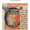 Aventure et discours dans l'amour courtois, Charles Baladier