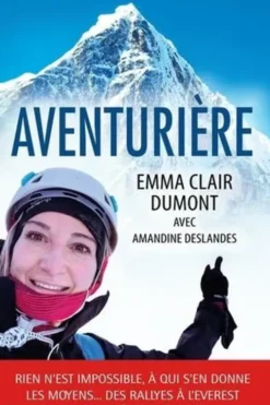 Aventurière, Emma Clair Dumont