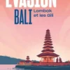 Bali. Lombok et les Gili, Marion Zipfel