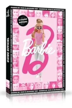 Barbie. Le guide officiel, Hachette