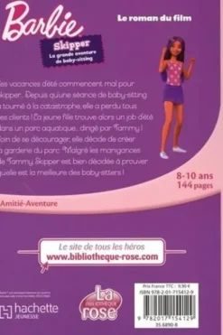 Barbie - Skipper, la grande aventure de baby-sitting. Le roman du film, Elizabeth Barféty