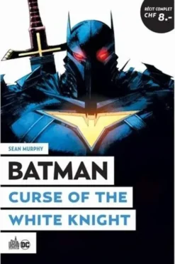 Batman Tome 10 : Curse of The White Knight, Sean Murphy
