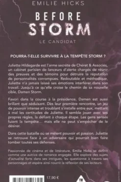 Before Storm Tome 1 : Le candidat, Emilie Hicks