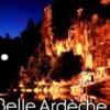 Belle Ardèche, Jean-François Lacour