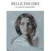 Belle encore, et autres nouvelles, Louis-Antoine Prat