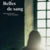 Belles de sang, Inga Gaile