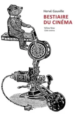 Bestiaire du cinéma, Hervé Gauville