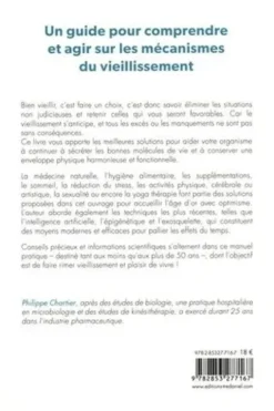 Bien vieillir, c'est un choix !, Philippe Chartier
