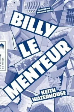 Billy le menteur, Keith Waterhouse