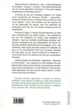 Biogate. Pour en finir avec l'utopie du bio, François Grudet
