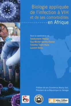 Biologie appliquée de l'infection à VIH et de ses comorbidités en Afrique, Souleymane Mboup