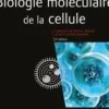 Biologie moléculaire de la cellule, Harvey Lodish