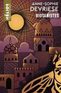 Biotanistes, Anne-Sophie Devriese