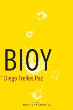 Bioy, Diego Trelles Paz