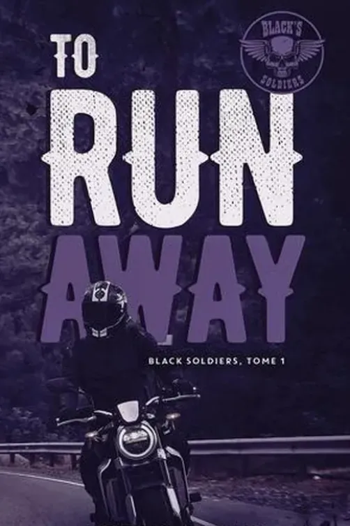 Black's soldiers Tome 1 : To Run Away, Lorea Read
