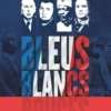 Bleus, Blancs, Rouges Tome 1 : Bleus, Blancs, Rouges, Benjamin Dierstein