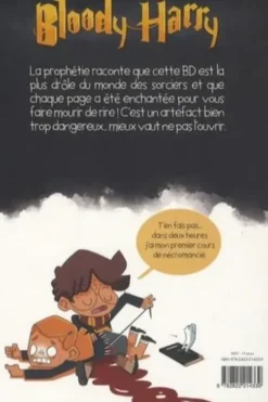 Bloody Harry Tome 1 : La BD dont il ne faut pas prononcer le nom !, Alexandre Arlène