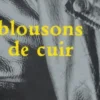 Blousons de cuir, ? Collectif