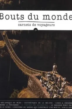 Bouts du monde N° 33, janvier-février-mars 2018, William Mauxion