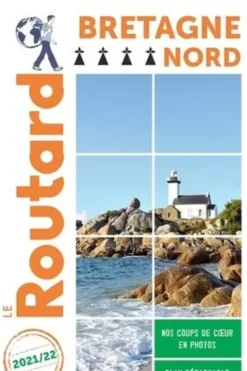 Bretagne Nord. Edition 2021-2022. Avec 1 Plan détachable, Le Routard
