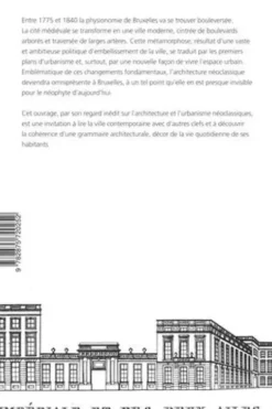 Bruxelles néoclassique. Mutation de l'espace urbain (1775-1840), Christophe Loir