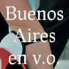 Buenos Aires en v.o., Gwen-Haël Denigot