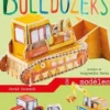 Bulldozers. Avec 1 livre et 8 modèles, David Hawcock