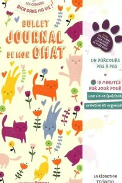 Bullet journal de mon chat. Avec 100 stickers pour suivre les progrès de votre chat, Miaou
