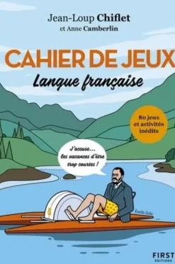 Cahier de jeux. Langue française, Jean-Loup Chiflet