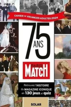 Cahier de vacances adultes Paris Match. Edition 2024, Pierre-Olivier Bonfillon