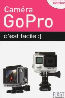 Caméra GoPro, c'est facile, Paul Durand Degranges