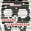 Carnets clandestins, Nicolás Giacobone