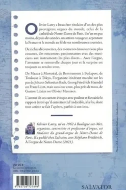 Carnets de voyages. De Notre-Dame au monde entier, Olivier Latry