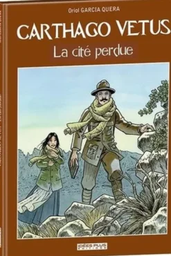 Carthago Vetus. La cité perdue, Oriol Garcia Quera