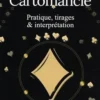 Cartomancie. Pratique, tirages & interprétation, Liliane Souvay