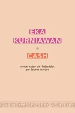 Cash, Eka Kurniawan