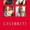 Celebriti. Riches, célèbres et antiques, Romain Brethes