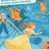 Cendrillon et autres contes d'héroïnes, Charles Perrault