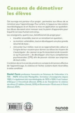 Cessons de démotiver les élèves. 21 clés pour favoriser l'apprentissage et le développement des compétences psychosociales, 4e édition, Daniel Favre