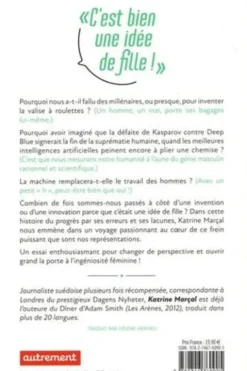 C'est bien une idée de fille !. Comment le monde claque la porte aux idées des femmes, Marçal Katrine