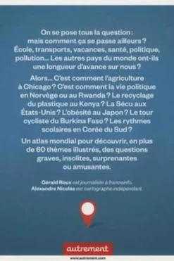 C'est comment ailleurs ? Un atlas insolite, Gérald Roux