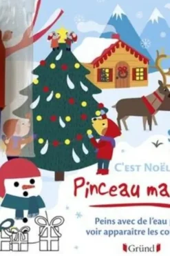 C'est Noël ! Avec un pinceau magique, Olivia Cosneau