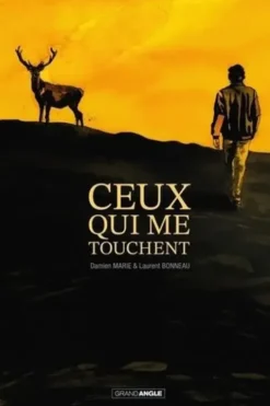 Ceux qui me touchent, Damien Marie