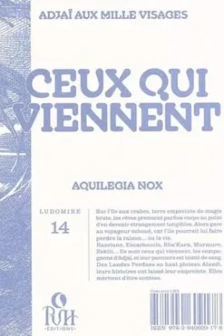 Ceux qui viennent. Adjaï aux mille visages, Aquilegia Nox