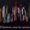 Chantons sous les néons, Lucie Dumas