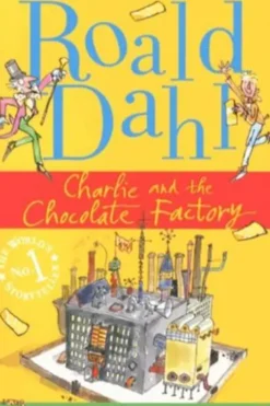 Charlie and the Chocolate Factory. Edition en anglais, Roald Dahl