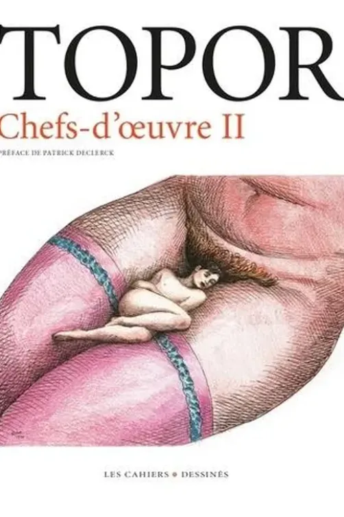 Chefs-d'oeuvre II, Roland Topor